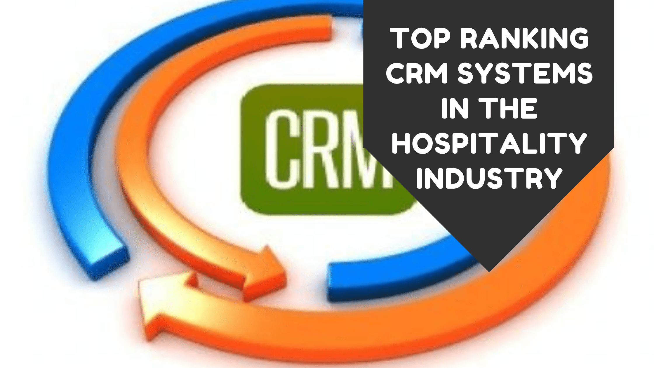 Best crm for hospitality industry