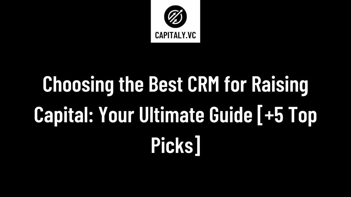 Best crm for capital raising