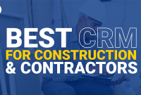 Best crm for independent contractors