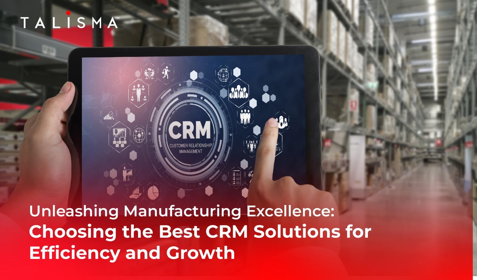 Best crm for manufacturing