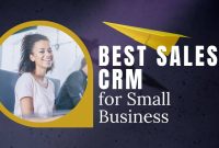 Best crm for independent sales reps