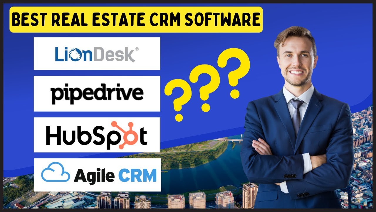 Best crm for real estate 2023